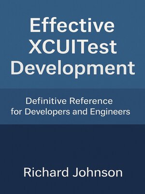 cover image of Effective XCUITest Development